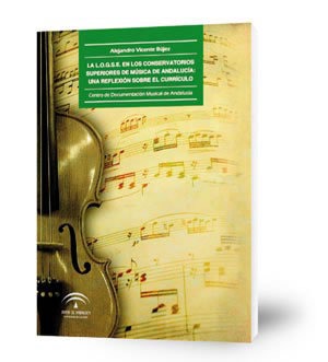 La LOGSE en los conservatorios superiores de música de Andalucía : una reflexión sobre el currículo