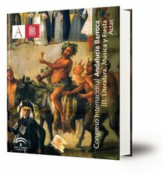 Congreso Internacional Andalucía Barroca : Actas. Tomo III. Literatura, música y fiestas.