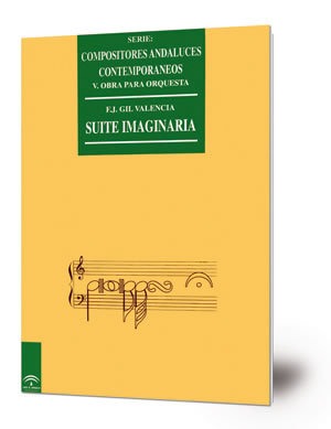 Suite imaginaria [Música impresa] : Suite para Gran Orquesta Sinfónica