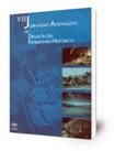 VII Jornadas Andaluzas de Difusión del Patrimonio Histórico : [Huelva, 5-8 de noviembre de 2002]