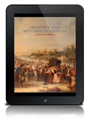 Imágenes y mitos en la pintura andaluza [PDF]: Colección Bellver : Museo de Bellas Artes de Sevilla : 9 de marzo - 29 de mayo de 2011