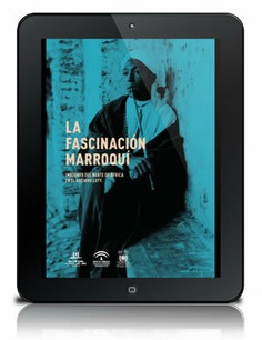 La fascinación marroquí [PDF]: imágenes del norte de África en el archivo Loty