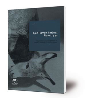 Juan Ramón Jiménez. Platero y yo : Adaptación cinematográfica de Alfredo Castellón y Eduardo Mann