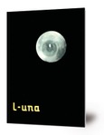 L-una : 10 febrero-12 abril 1998, Centro Andaluz de Arte Contemporáneo