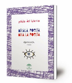Mírala poesía : mira la poesía : antología