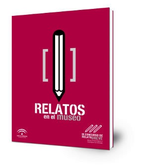 Relatos en el Museo: III Concurso de relato breve del Museo Arqueológico y Etnológico de Córdoba