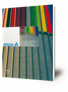 Mus-A : revista de los museos de Andalucía (nº 8, año 2007)