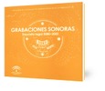 Grabaciones sonoras : Depósito Legal 2000-2005 [Grabación sonora]