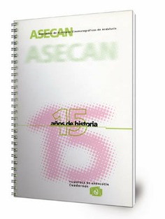 ASECAN, Asociación de Escritores Cinematográficos de Andalucía : 15 años de historia