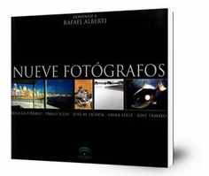 Nueve fotógrafos : homenaje a Alberti