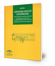 Música para voz [Música impresa]. Compositores andaluces