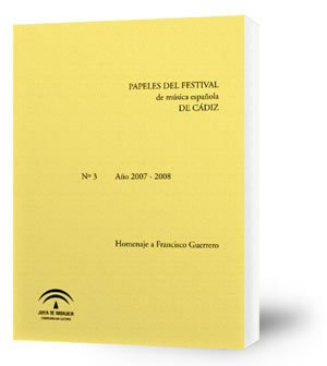 Papeles del Festival de Música Española de Cádiz (nº 3, año 2007-2008)