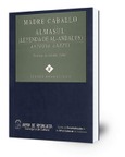 Madre Caballo ; Almasul : (leyenda de Al-Andalus)