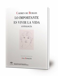 Lo importante es vivir la vida : antología