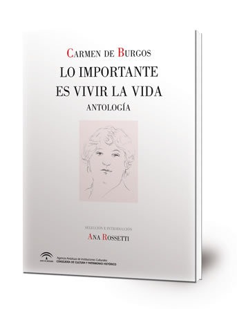 Lo importante es vivir la vida : antología