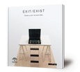 Exit / Exist : octubre 2016 - enero 2017 : El Palmeral. Espacio Iniciarte. Málaga
