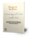 Papeles de San Telmo : documentos sobre el Palacio de San Telmo en el Archivo Histórico Provincial de Sevilla