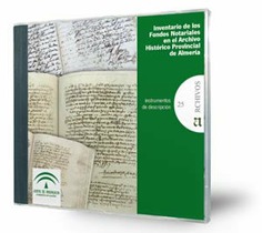 Inventario de los Fondos notariales en el Archivo Histórico Provincial de Almería [CD-ROM]