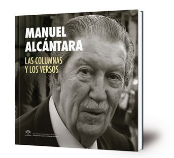 Manuel Alcántara : las columnas y los versos
