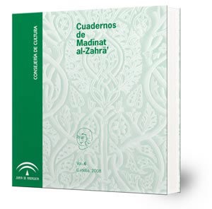 Cuadernos de Madinat al-Zahra' (nº6, año 2008)