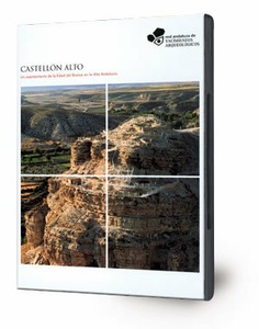 Castellón alto [DVD] : Un asentamiento de la Edad del Bronce en la Alta Andalucía