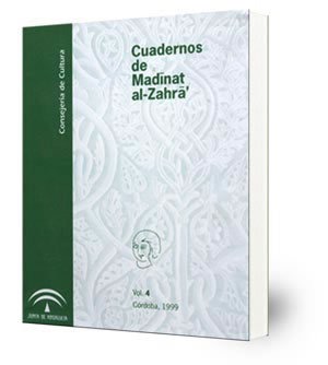 Cuadernos de Madinat al-Zahra' (nº4, año 1999)