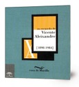 En recuerdo de Vicente Aleixandre: Sevilla, 1998