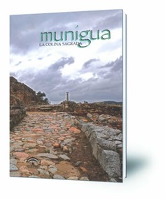 Munigua : la colina sagrada