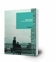 Antonioni : un compromiso ético y estético