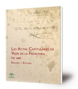 Las actas capitulares de Vejer de la Frontera de 1498 : edición y estudio