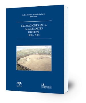 Excavaciones en la Isla de Saltés (Huelva) 1988-2001