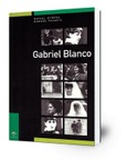 Gabriel Blanco : Arquitectura y cine, Cine y psicoanálisis, Dibujo animado, Pedagogía cinematográfica, Cortometrajes