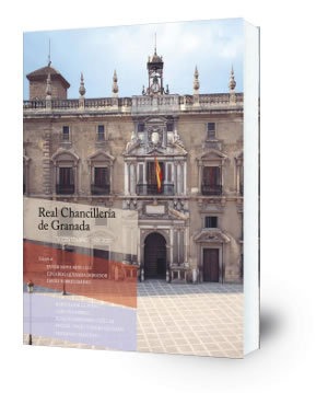 Real Chancillería de Granada : V Centenario 1505-2005