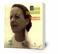 María Zambrano : La aurora del pensamiento