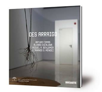 Des arraigo : noviembre - diciembre 2017 : Sala La Económica - Málaga