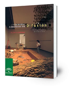 Jornadas Andaluzas de Difusión : III, IV y V Jornadas