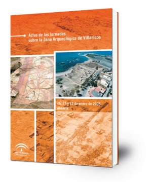 Actas de las Jornadas sobre la Zona Arqueológica de Villaricos, 26, 27 y 28 de enero de 2005, Almería.