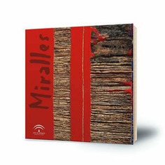 Miralles. Al dictado de la Naturaleza