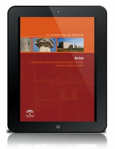 Actas de las II Jornadas Internacionales de Baelo Claudia [PDF] : nuevas investigaciones: 14 y 15 de abril de 2010, Cádiz. Baelo Claudia