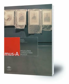 Mus-A : revista de los museos de Andalucía (nº 11, año 2009)