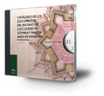 Catálogo de los documentos del archivo de los condes de Gómara y familia Arias de Saavedra