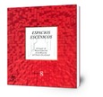 Espacios Escénicos: el lugar de la representación en la historia del teatro occidental