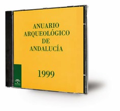 Anuario arqueológico de Andalucía 1999 [CD-ROM]