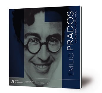 Emilio Prados: cuaderno didáctico
