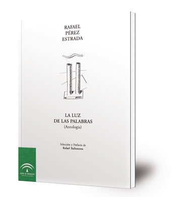 La luz de las palabras : (antología)