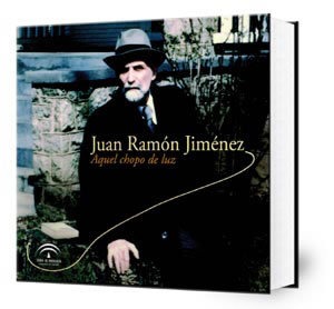 Juan Ramón Jiménez : Aquel chopo de luz