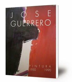 José Guerrero : pintura 1950 - 1990 [exposición antológica] Granada, Palacio de los Condes de Gabia, 27 febrero - 28 marzo, Sevilla, Museo Arte Contemporáneo 5 abril - 13 mayo, 1990
