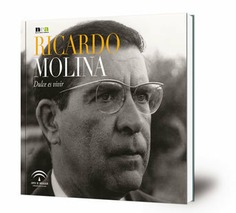 Ricardo Molina : dulce es vivir
