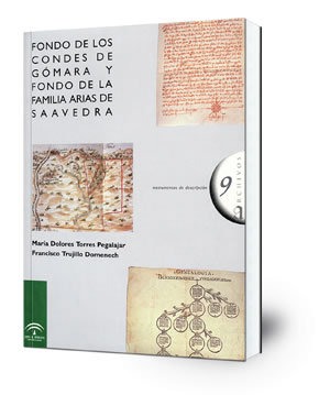 Fondo de los Condes de Gómara y fondo de la familia Arias de Saavedra : catálogo