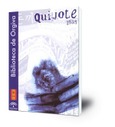 Los Quijotes de Órgiva : catálogo del Aula Cervantina, Agustín Martín Zaragoza, de la Biblioteca Hurtado de Mendoza de Órgiva